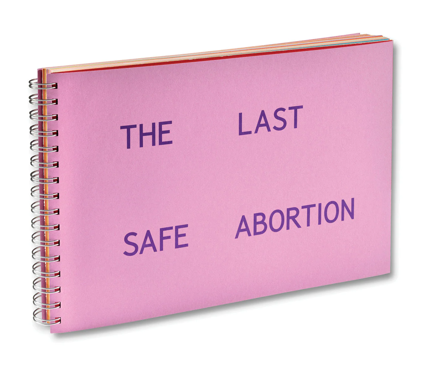 The Last Safe Abortion